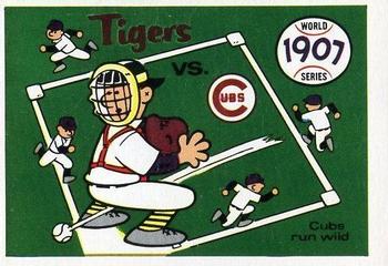 1970 Fleer World Series 004       1907 Cubs/Tigers